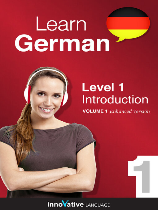 Title details for Learn German: Level 1: Introduction to German by Innovative Language Learning, LLC - Available